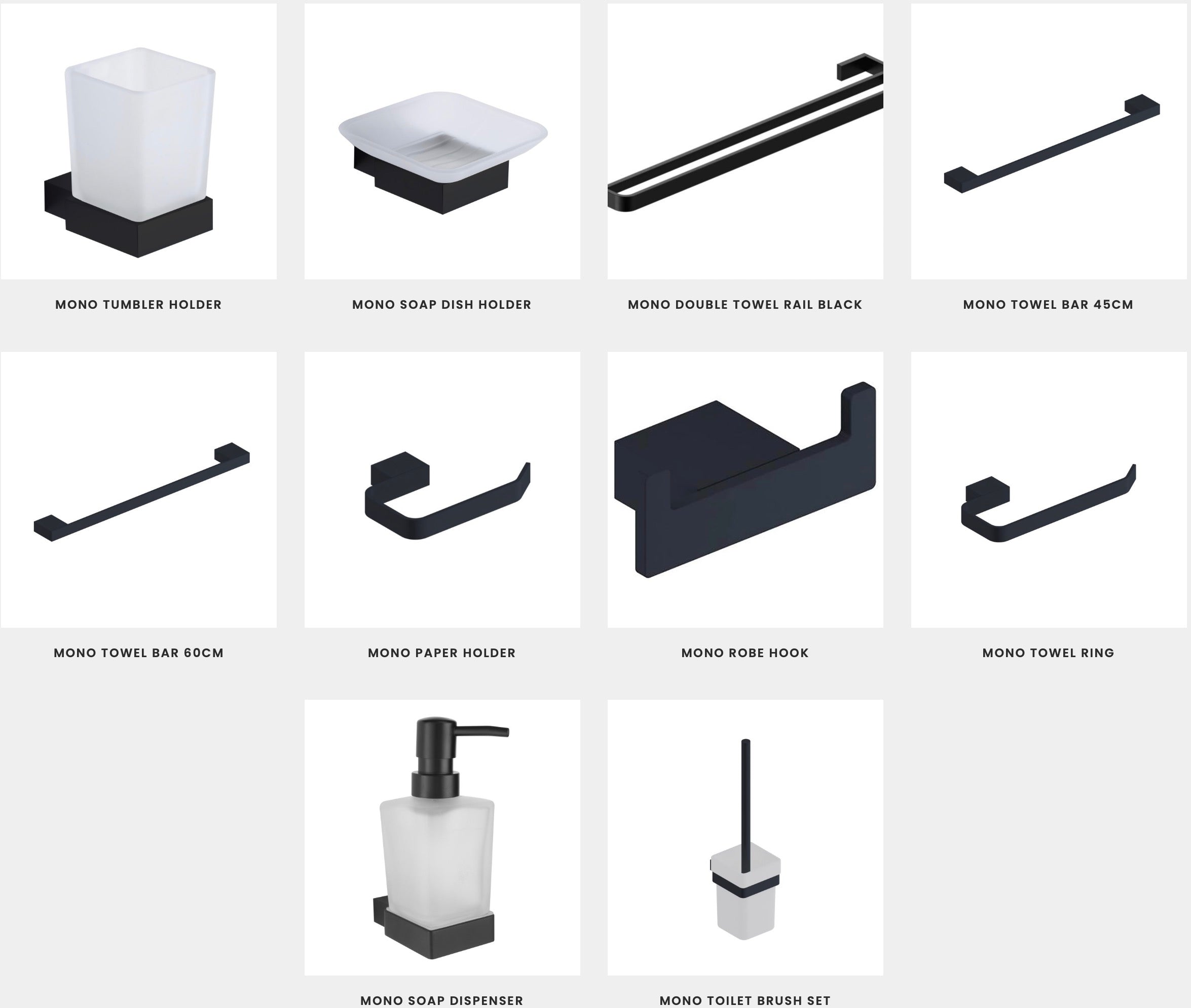 Bathroom Accessories - Mono Range